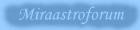 Miraastroforum